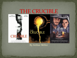 The Crucible Notes