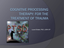Understanding and Working with Trauma