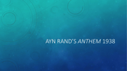 Ayn Rand`s Anthem 1938