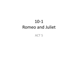 10-1 Romeo and Juliet - Kierstead`s St. Andrew`s Web Page