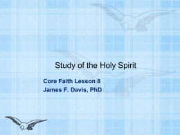 The Study of the Holy Spirit and Spiritual Gifts