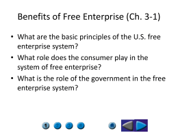 Benefits of Free Enterprise (Ch. 3-1)