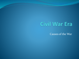 Civil War Causes Powerpoint
