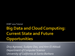 Big Data and Cloud Computing: Current State and Future