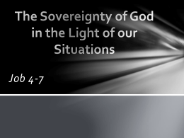The Sovereignty of God in the Light of our Situations