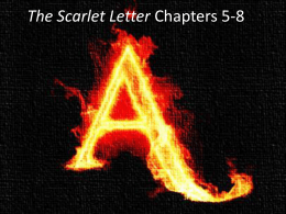 Scarlet Letter Chapters 5-8 PowerPoint