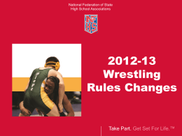 2012-13 NFHS Wrestling Rules PowerPoint