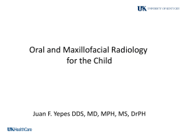 Oral and Maxillofacial Radiology for the Child