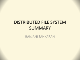 DISTRIBUTED FILE SYSTEM SUMMARY