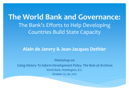 The World Bank and Governance: The Bank*s Efforts to Help
