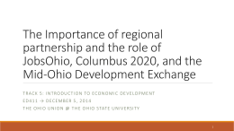 The Importance of regional partnership and the role of JobsOhio