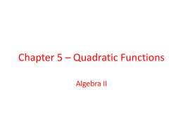 Chapter 5 * Quadratic Functions