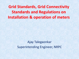 Grid Standards, Grid Connectivity Standards and Regulations on