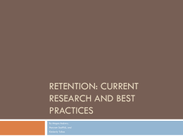 Retention: Current Research and Best Practices