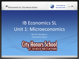 IB Economics SL Unit 1: Microeconomics