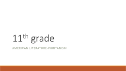11th Week 5 Puritanism - 11th Grade CP American Literature
