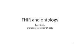FHIR and ontology - NCOR: National Center for Ontological Research
