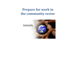Prepare for work in the community sector