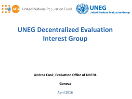 UNEG Decentralized Evaluation Interest Group Andrea Cook