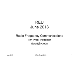 PowerPoint Presentation - REU in Cognitive Communications