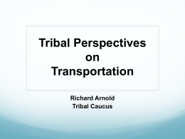 Tribal Perspectives on Transportation - CSG-ERC