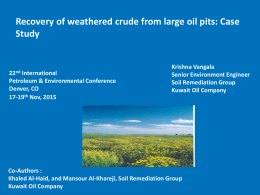 Recovery of weathered crude from large oil pits: Case Study