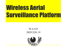Wireless Aerial Surveillance Platform - The Rabbit-Hole