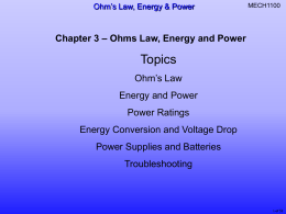 Chapter 3 – Ohms Law, Energy and Power