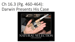 Ch 16.3 (Pg. 460-464): Darwin Presents His Case