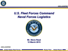 United States Fleet Forces Ready Fleet … Global Reach