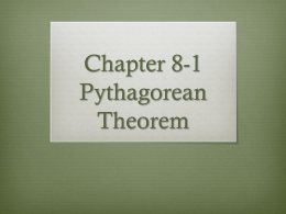 Chapter 8-1 Pythagorean Theorem