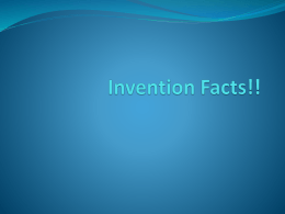 Invention Facts!!