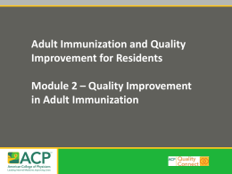 Module 2 – Quality Improvement in Adult Immunization