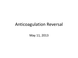 Anticoagulation Reversal
