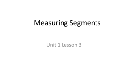 Measuring Segments - GeometryCoach.com