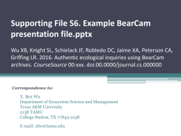 S6. BearCam-Example BearCam presentation file