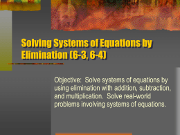Solving Systems of Equations by Elimination PowerPoint