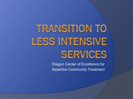 PowerPoint - OCEACT, Oregon Center of Excellence for Assertive