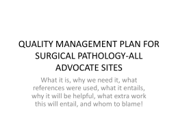 QUALITY MANAGEMENT PLAN FOR SURGICAL PATHOLOGY