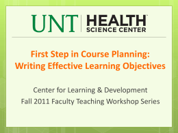 First Step in Course Planning: Writing Effective Learning Objectives