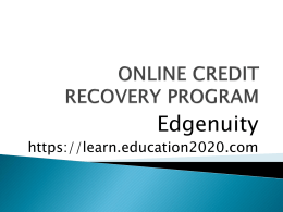 ONLINE CREDIT RECOVERY PROGRAM
