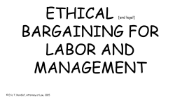 Ethical Bargaining for Labor