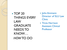 TOP 20 THINGS EVERY LAW GRADUATE NEEDS TO KNOW*HOW