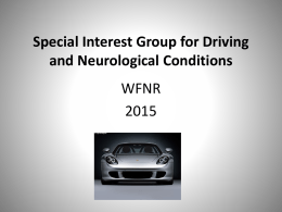 Special Interest Group in Driving and Neurological Conditions