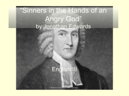 Sinners in the Hands of an Angry God* by
