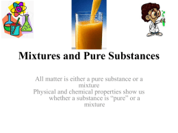 Mixtures and Pure Substances