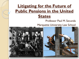 Litigating for the Future of Public Pensions in the United States