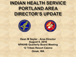 for August 9 at Omak - Northwest Portland Area Indian Health Board