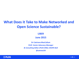 What does it take to make Networked and Open Science