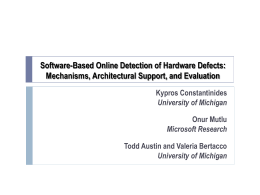 Software-Based On-Line Detection of Hardware Defects